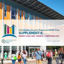 SECOND DRAFT Chittenden County 2026 ECOS Regional Plan | Supplement 6: Energy Analysis, Targets and Methodology  thumbnail icon